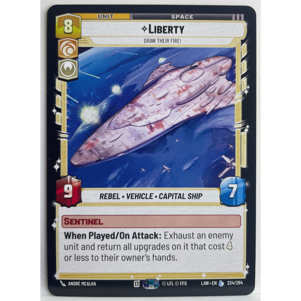 Star Wars Unlimited - Liberty - Draw Their Fire! - A Lawless Time (LAW)