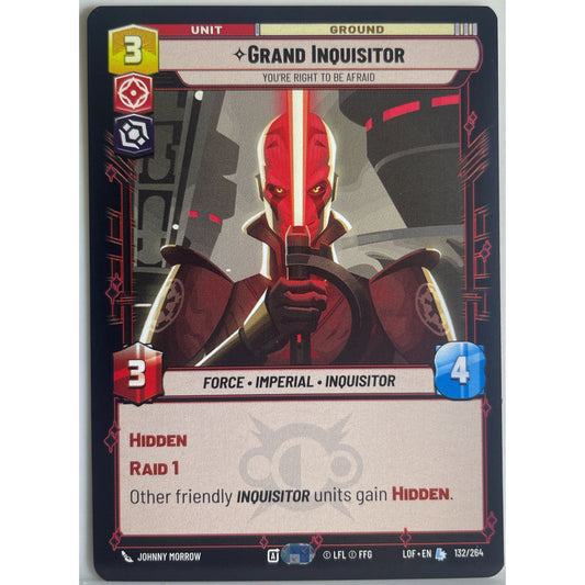 Star Wars Unlimited - Grand Inquisitor - You're Right to Be Afraid - Legends of the Force (LOF)
