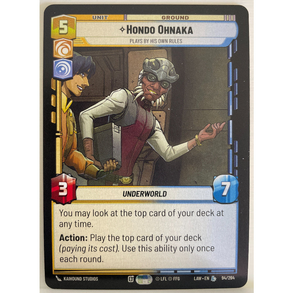 Star Wars Unlimited - Hondo Ohnaka - Plays By His Own Rules - A Lawless Time (LAW)