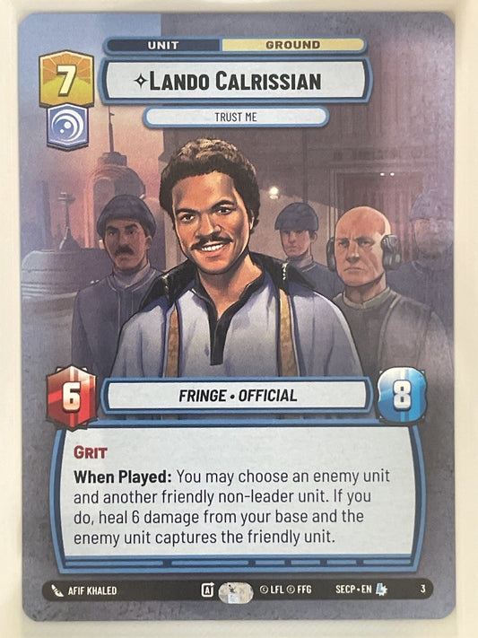 Star Wars Unlimited - Lando Calrissian - Trust Me - Secrets of Power - Weekly Play Promos (SECWPP)