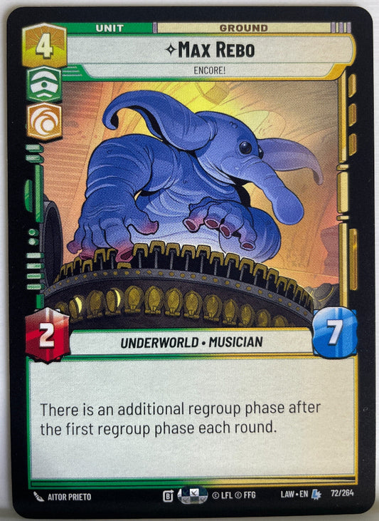 Star Wars Unlimited - Max Rebo - Encore! - A Lawless Time (LAW)