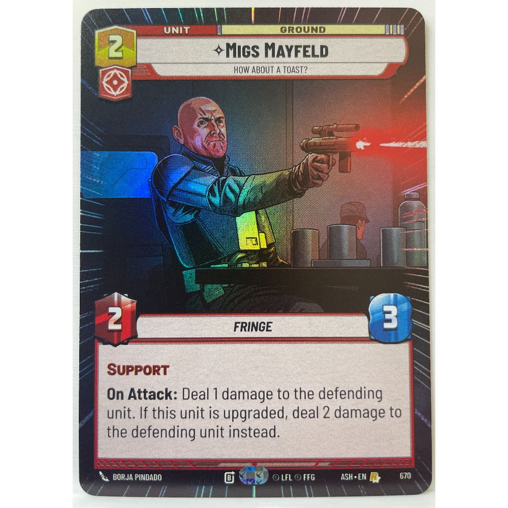 Star Wars Unlimited - Migs Mayfeld - How About a Toast? (Hyperspace Foil) - Ashes of the Empire (ASH)